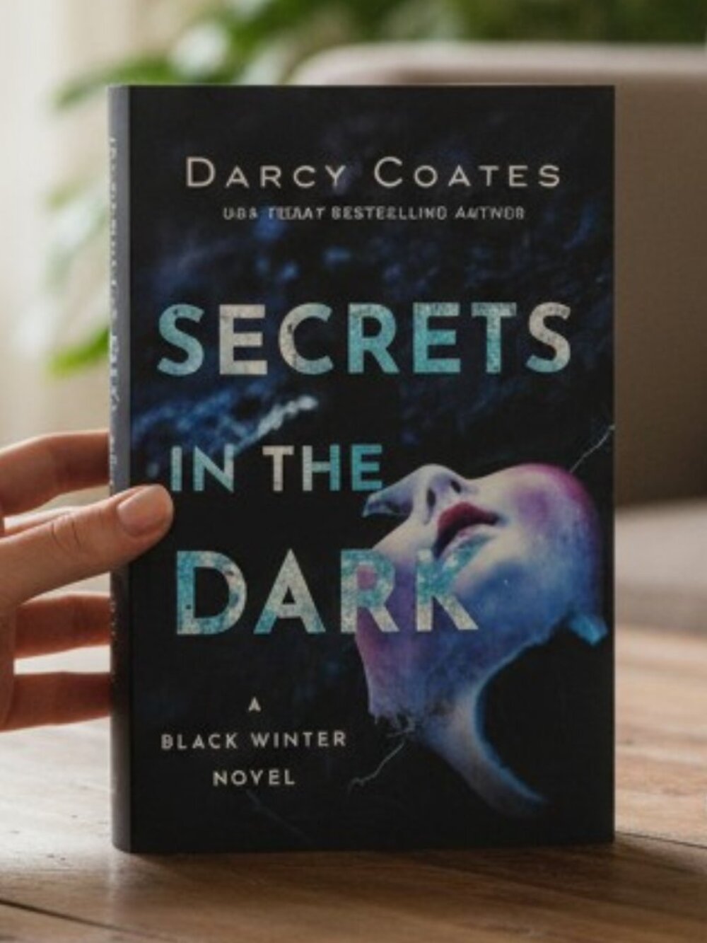 Secrets in the Dark by Darcy Coates- Novel Book